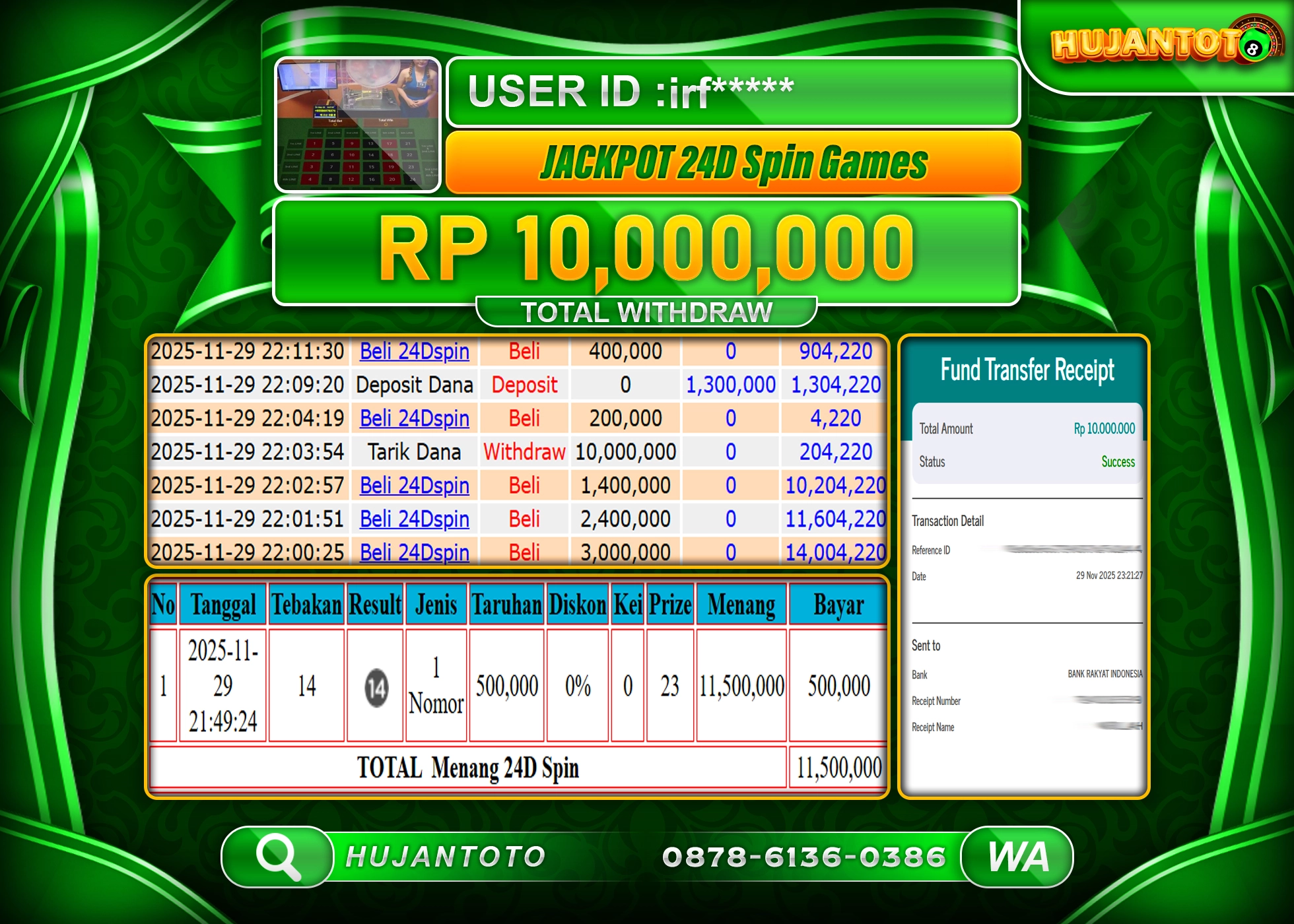 HUJANTOTO - BUKTI JACKPOT MENANG BESAR LIVEGAME 24D SPIN GAMES Rp.10,000,000 - TERBAYAR LUNAS