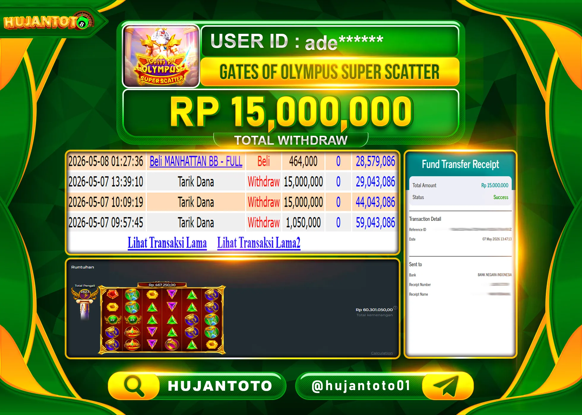 HUJANTOTO - BUKTI JACKPOT MENANG SLOT GATES OF OLYMPUS SUPER SCATTER  Rp.15,000,000 - TERBAYAR LUNAS