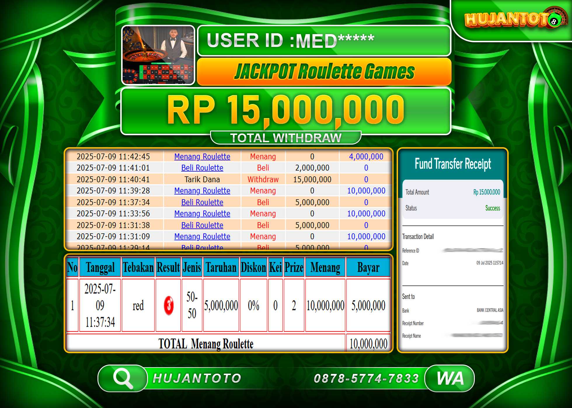 HUJANTOTO - BUKTI JACKPOT MENANG LIVEGAMES ROULETTE GAMES Rp.15,000,000 - TERBAYAR LUNAS