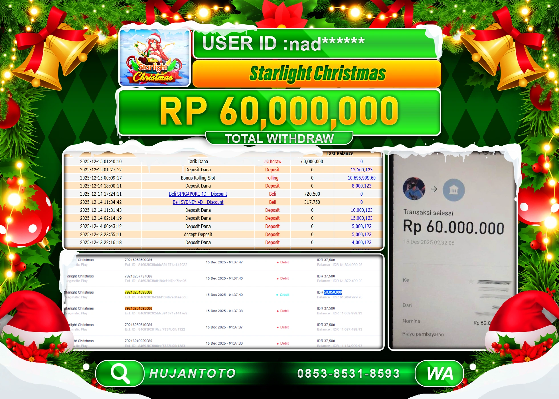 HUJANTOTO - BUKTI JACKPOT MENANG SLOT STARLIGHT CHRISTMAS Rp.60,000,000 - TERBAYAR LUNAS