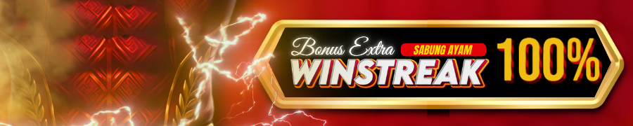 EVENT WINSTREAK 100% SABUNG AYAM