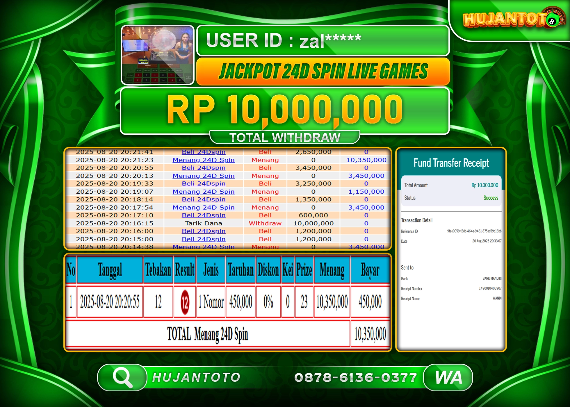 HUJANTOTO - BUKTI JACKPOT MENANG  PERMAINAN 24D SPIN GAMES Rp.10,000,000 - TERBAYAR LUNAS