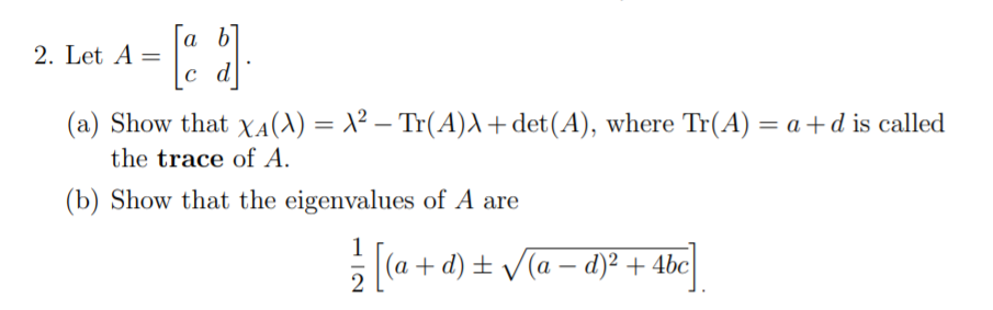 Solved Linear Algebra 2. Let A = A B C D . (a) Show That | Chegg.com