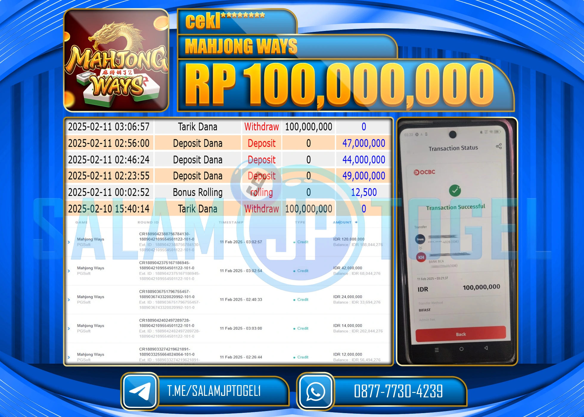 SALAMJPTOGEL MENANG SLOT MAHJONG WAYS 2  Rp.100,000,000 LUNAS