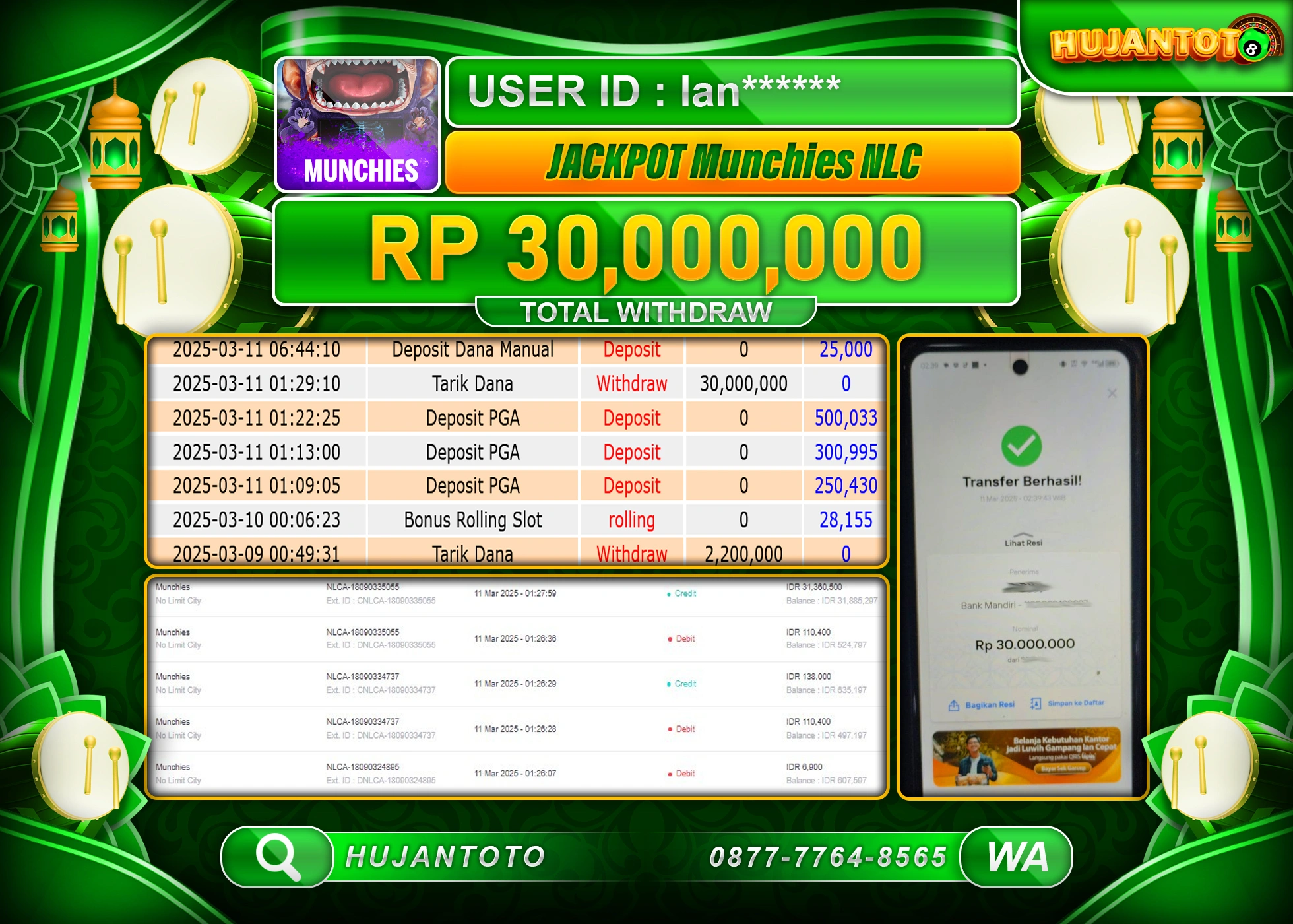 HUJANTOTO - BUKTI JACKPOT MENANG SLOT MUNCHIES NLC Rp,30,000,000 - TERBAYAR LUNAS