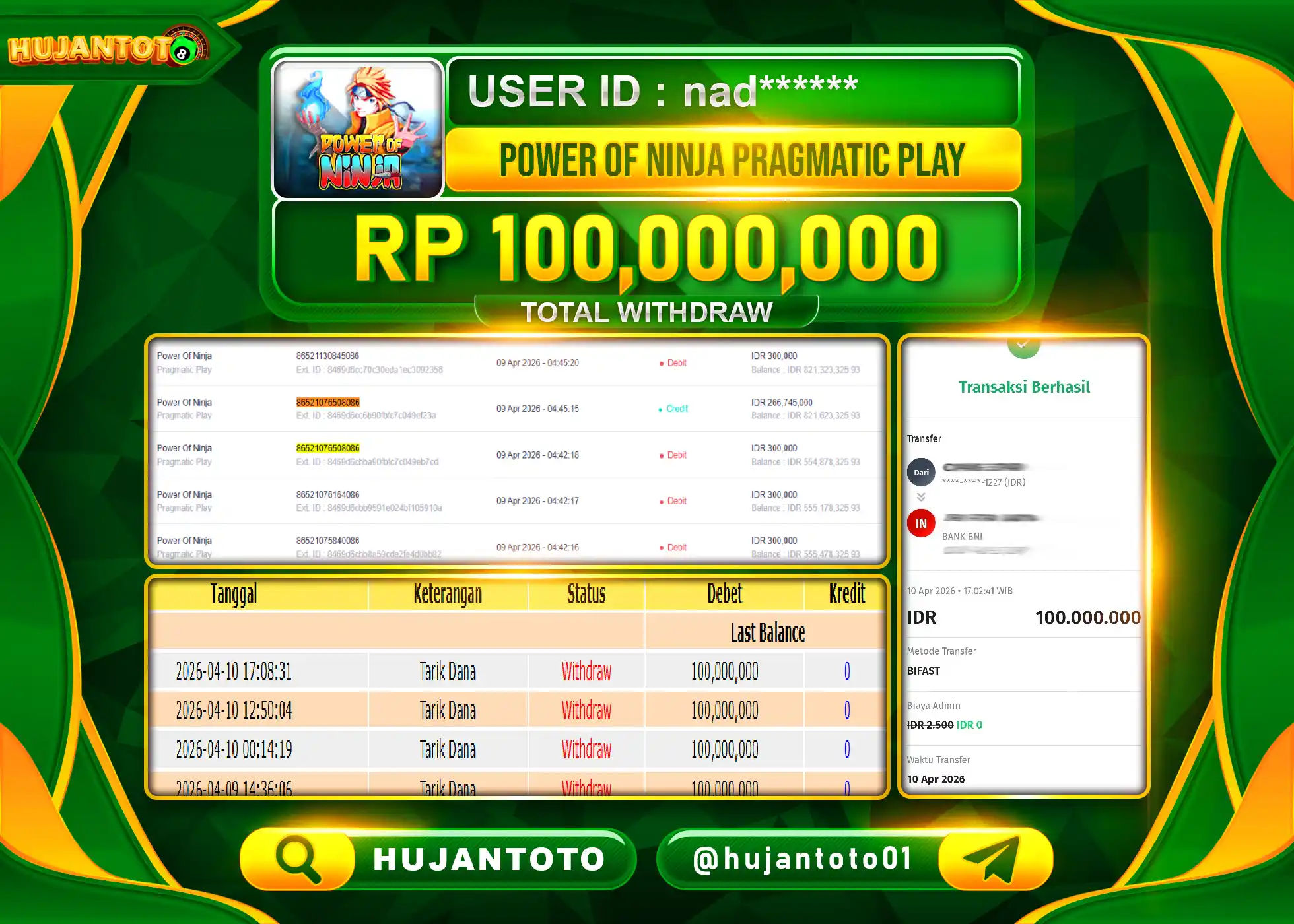 HUJANTOTO - BUKTI JACKPOT MENANG SLOT POWER OF NINJA Rp.100,000,000 - TERBAYAR LUNAS