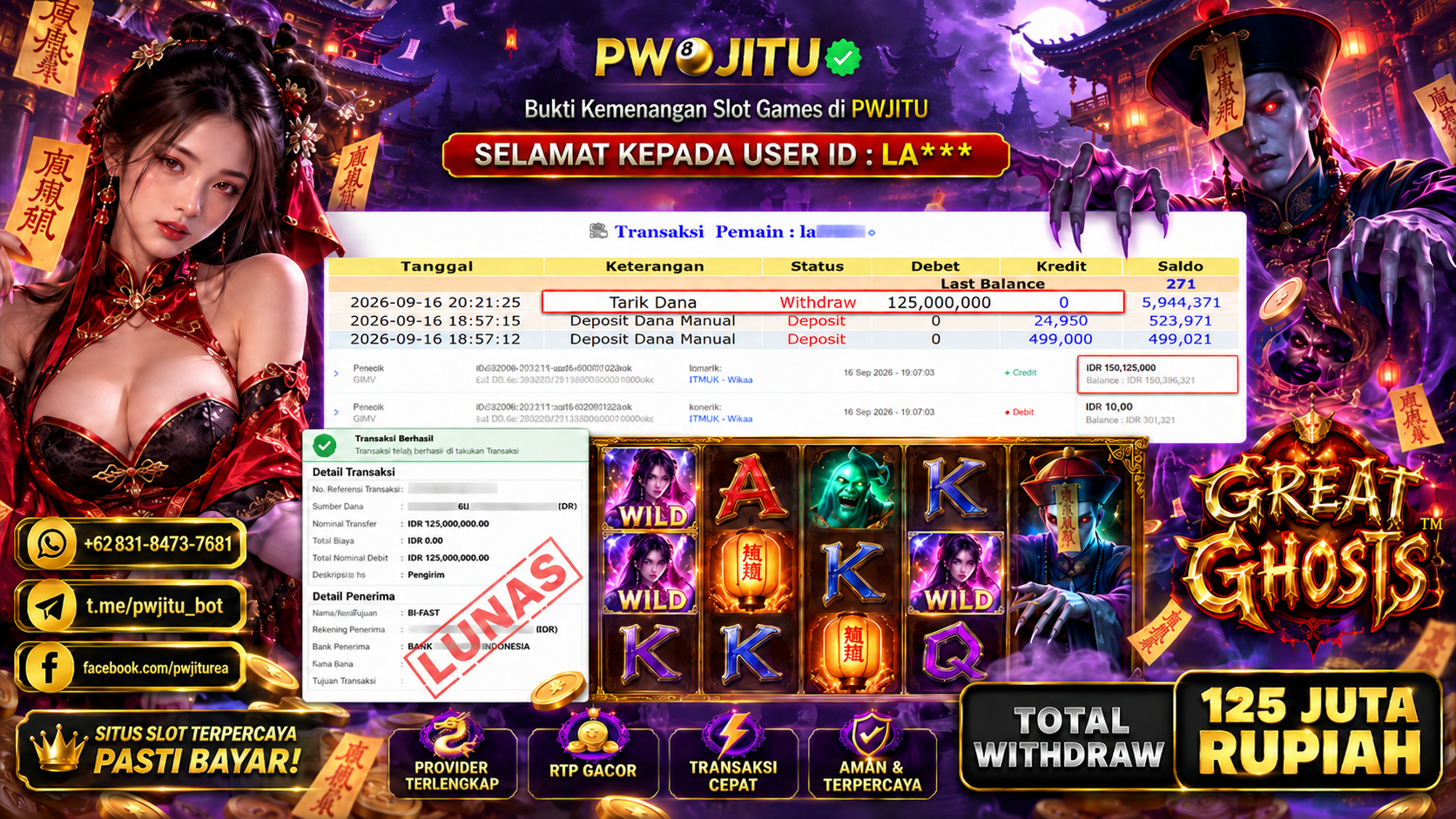 PWJITU JACKPOT SLOT Great Ghosts  Rp125.000.000,- LUNAS