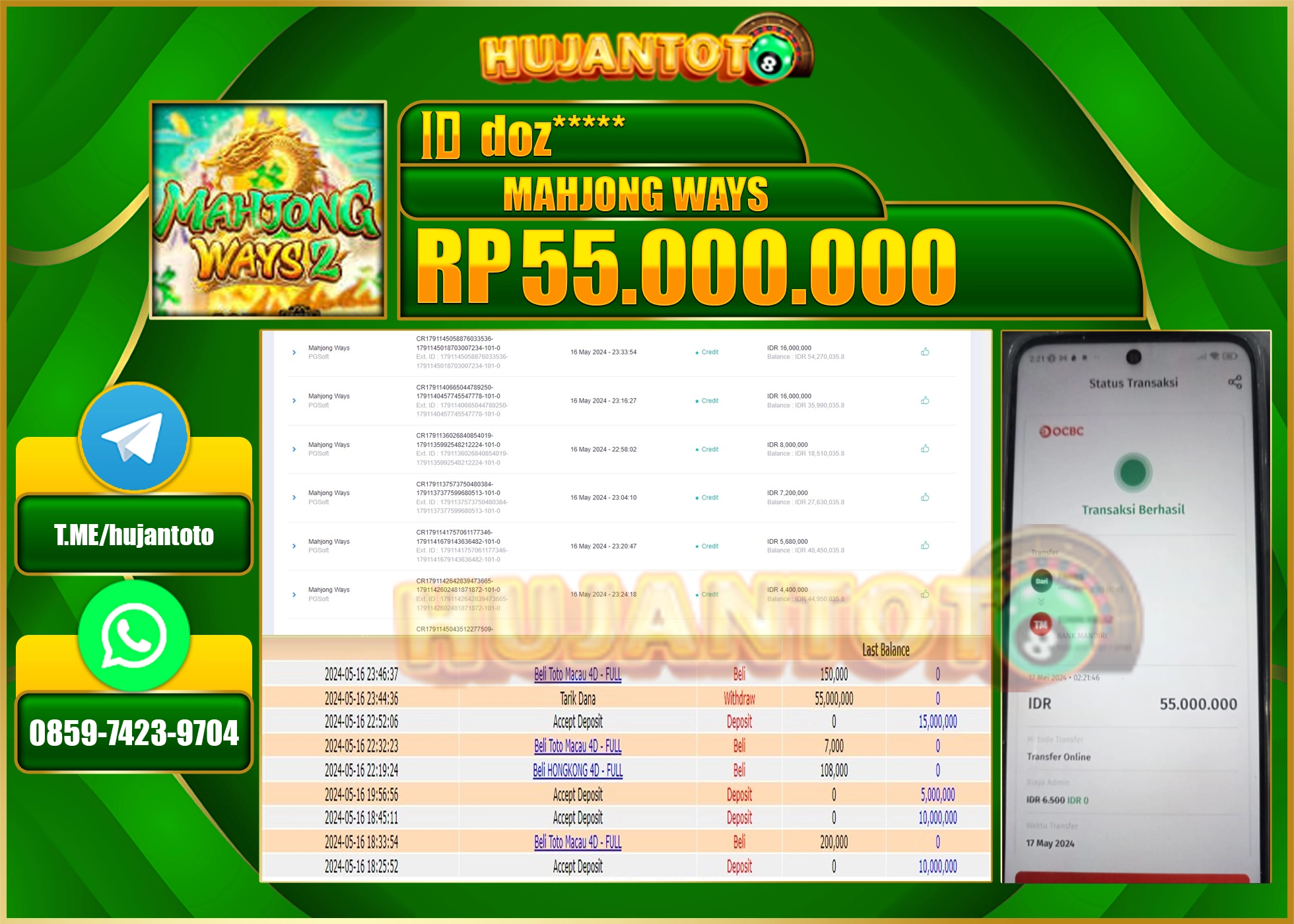 HUJANTOTO MENANG MAHJONG WAYS PG SOFT 55.000.000 - LUNAS 