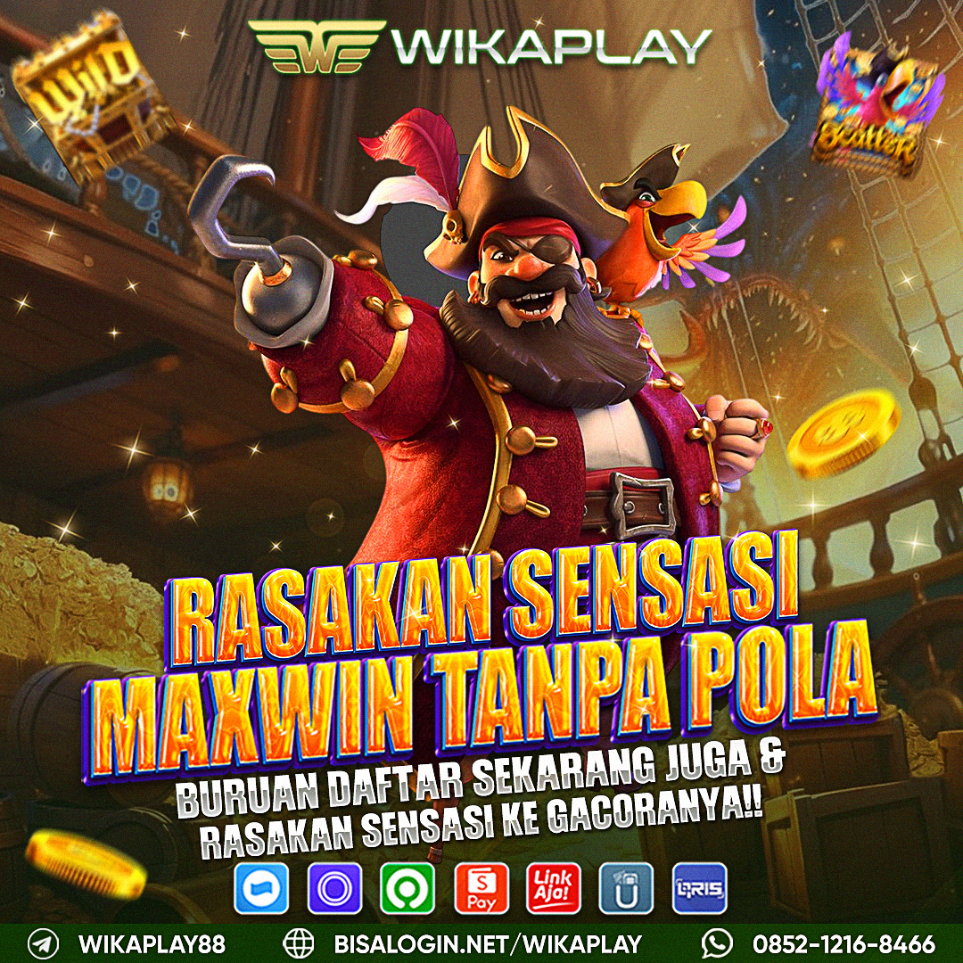 WIKAPLAY Adalah Link Slot Gacor Yang Mudah Maxwin Di Setiap Harinya, Yang Menyediakan Akses Resmi Dengan Tingkat Peluang Menang Tinggi Serta Layanan Cepat Dan Aman.