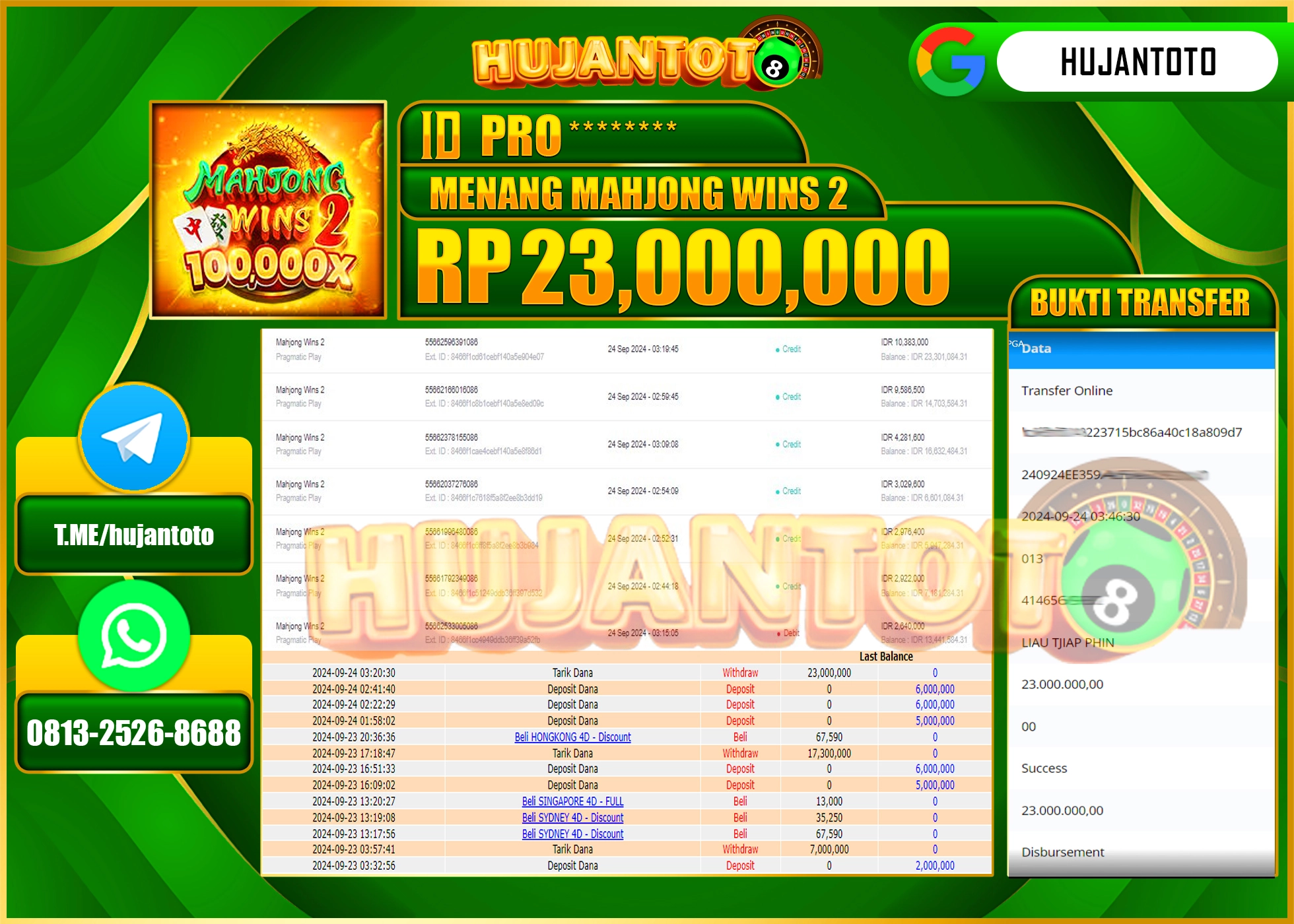 HUJANTOTO MENANG BESAR DI PERMAINAN SLOT MAHJONG WINS 2  23,000,000 - LUNAS 