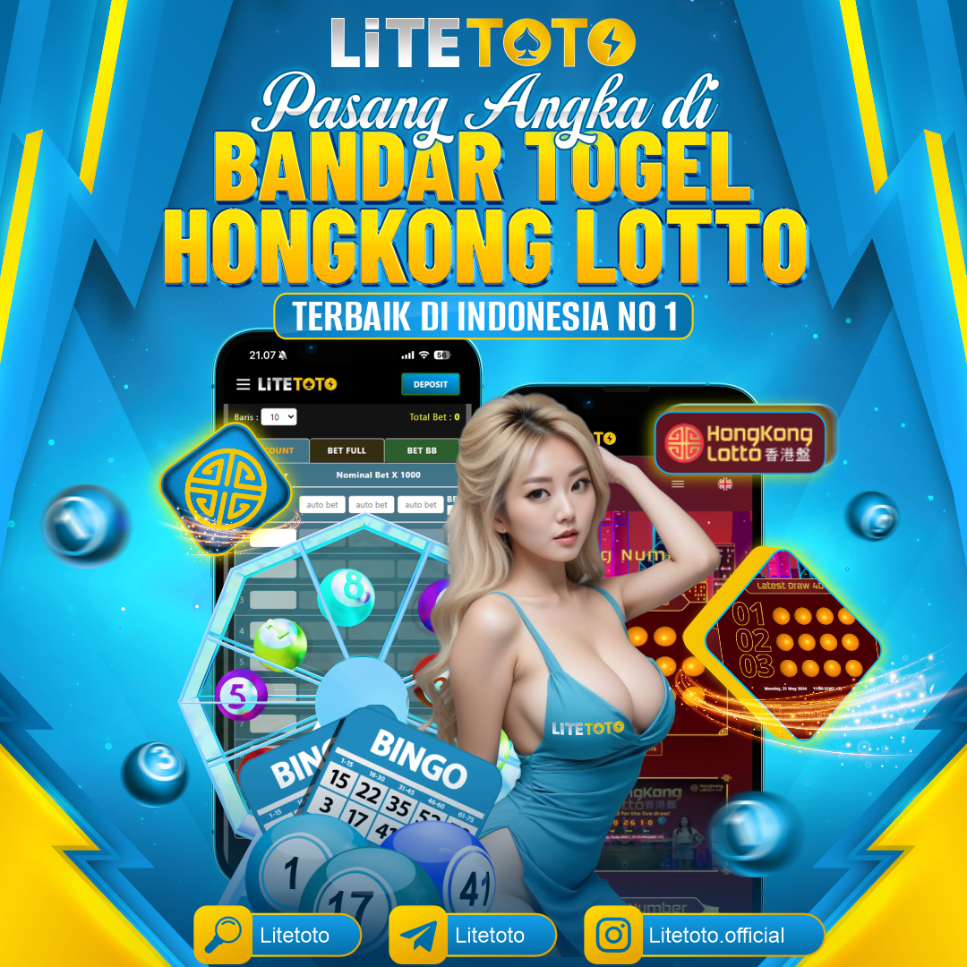 LITETOTO - LIVEDRAW HONGKONGLOTTO TERCEPAT DAN RESMI 2025