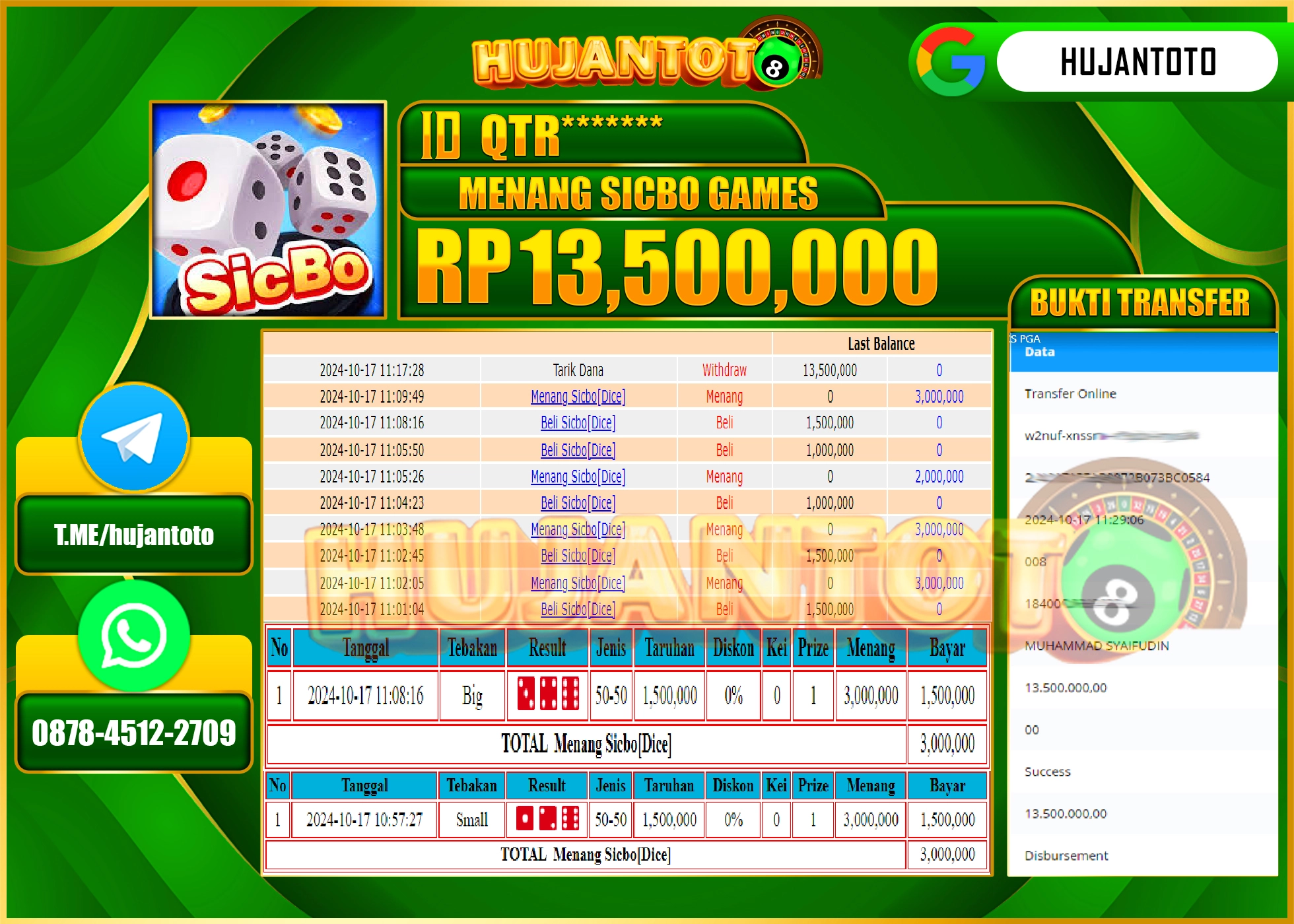 HUJANTOTO MENANG DI PERMAINAN MENANG LIVE GAME SICBO - 13,500,000- LUNAS