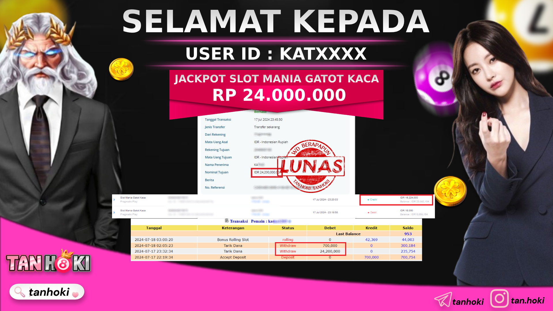 TANHOKI JACKPOT SLOT MANIA GATOT KACA  Rp.24.000.000,- LUNAS