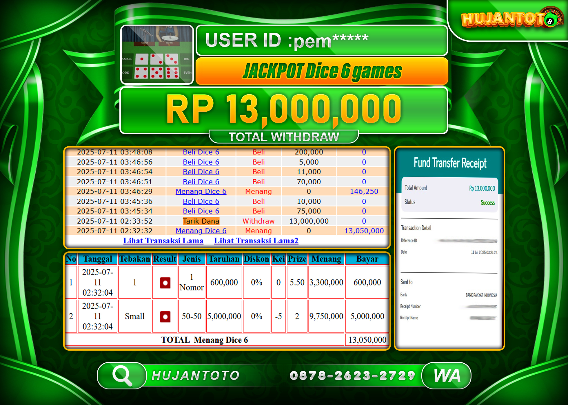   HUJANTOTO - BUKTI JACKPOT MENANG LIVEGAME DICE 6 GAMES Rp.13,000,000  - TERBAYAR LUNAS