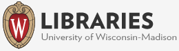 University of Wisconsin - Madison Libraries