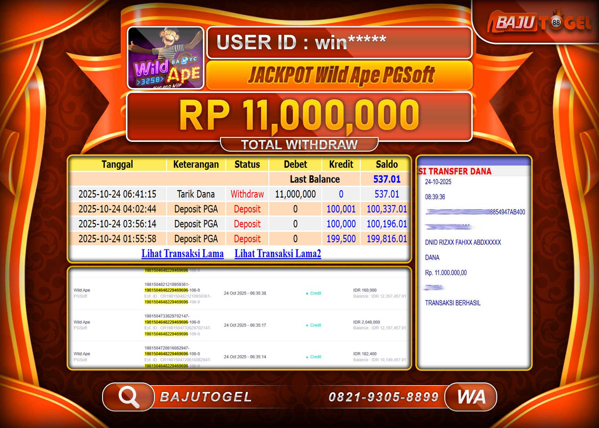 BAJUTOGEL KEMENANGAN  DI  SLOT WILD APE PGSOFT  Rp.11,000,000 LUNAS