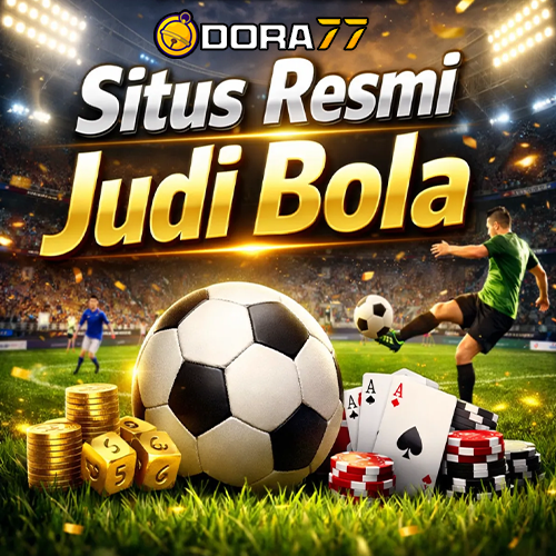 DORA77 ✈️ Layanan Betting Sbobet Mix Parlay Resmi 2026