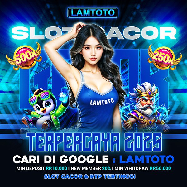 LAMTOTO ✈️ Link Slot Gacor Gampang Menang Hari ini & Situs Resmi Terpercaya 2025