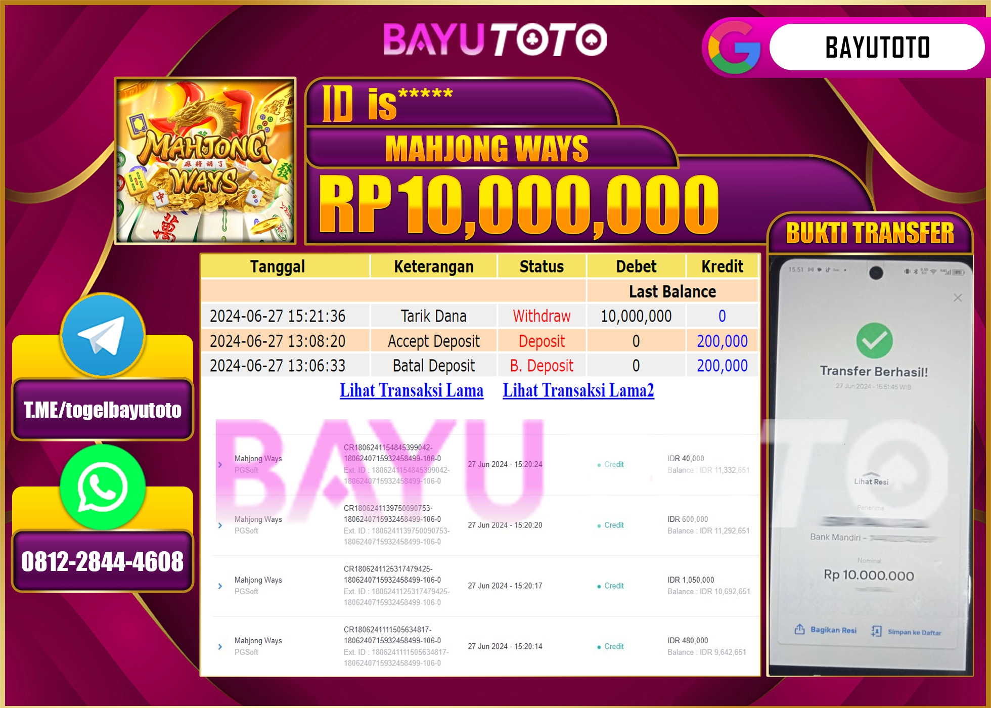BAYUTOTO JACKPOT  MAHJONG WAYS    Rp.10.000.000 LUNAS