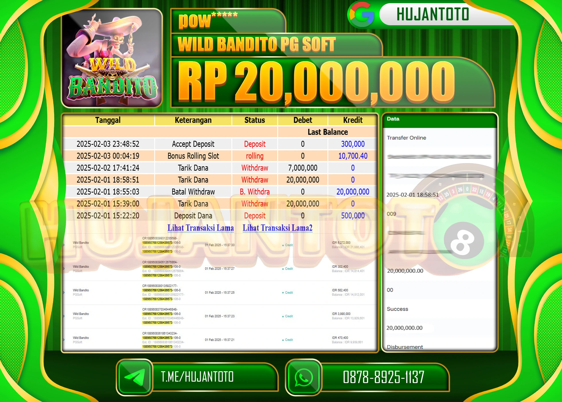 HUJANTOTO - BUKTI JACKPOT MENANG SLOT WILD BANDITO Rp,20,000,000 - TERBAYAR LUNAS