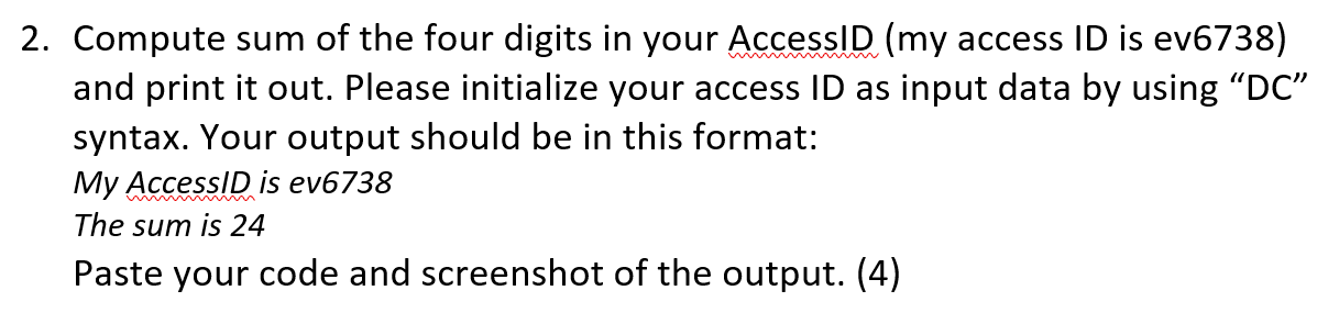 2-compute-sum-of-the-four-digits-in-your-accessid-chegg