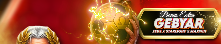 EVENT GEBYAR ZEUS x STARLIGHT x MAXWIN