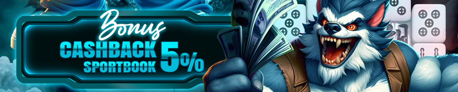 BONUS CASHBACK 5% (SPORTSBOOK)