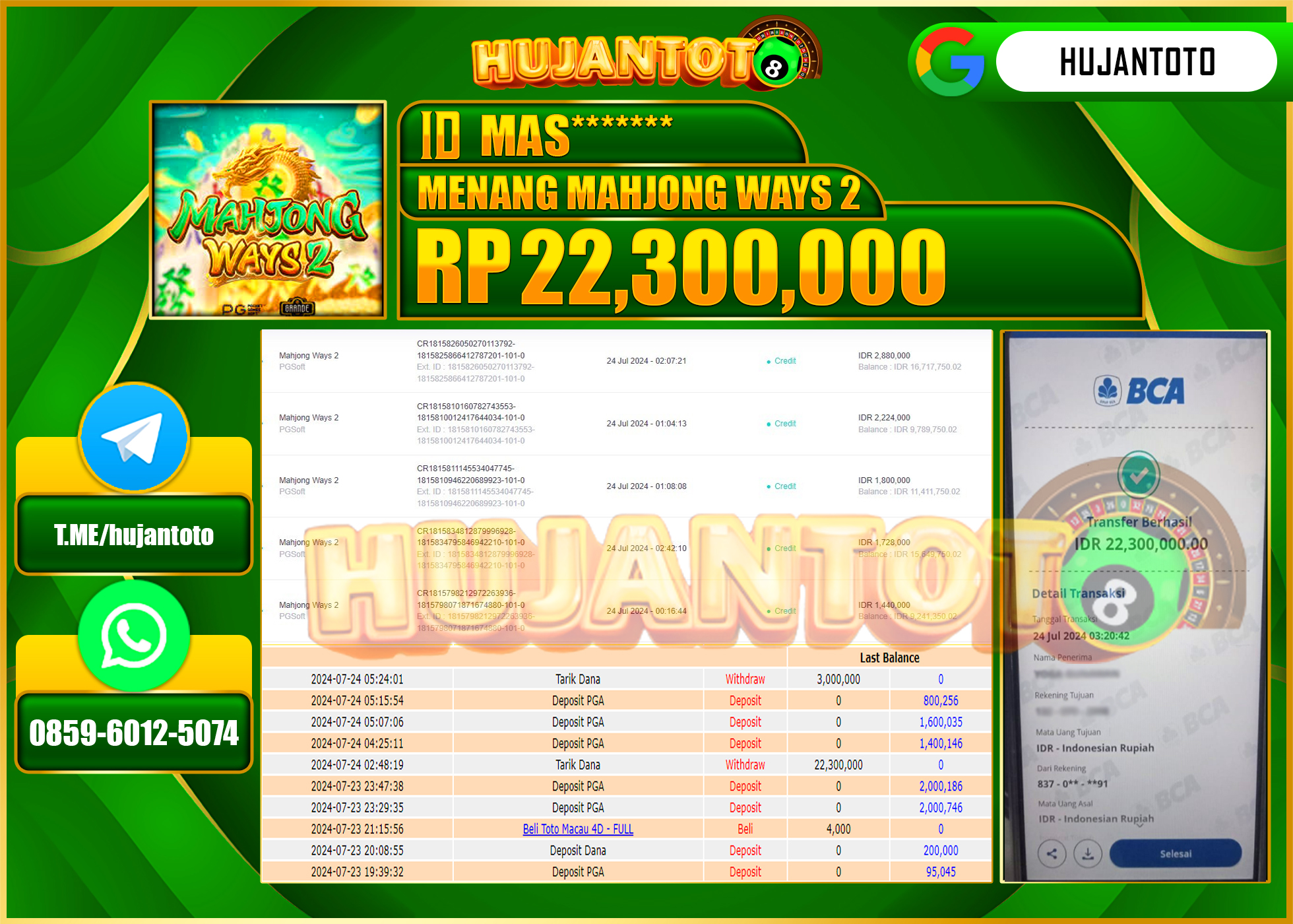 HUJANTOTO MENANG PERMAINAN SLOT MAHJONG WAYS 2  22.300.000 - LUNAS 