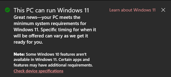 Microsoft message informing the user that their PC meets the minimum system requirements to upgrade to Windows 11.