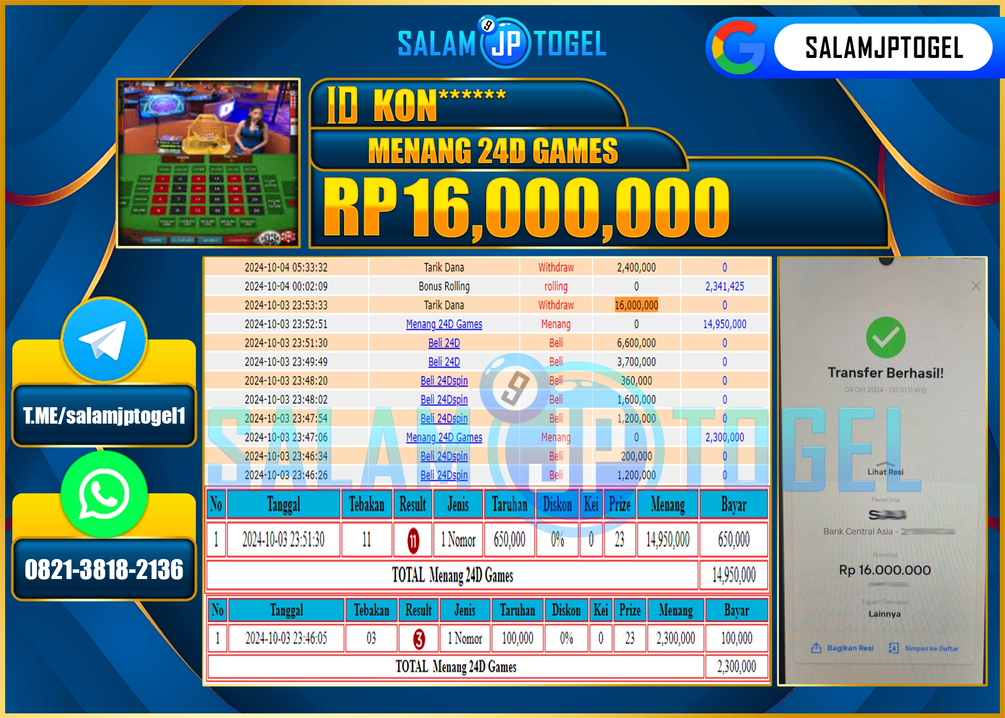SALAMJPTOGEL MENANG LIVEGAMES 24D Spin RP. 16,000,000 LUNAS