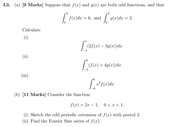 Solved L3. (a) 9 Marks Suppose That F(x) And G(x) Are Both 