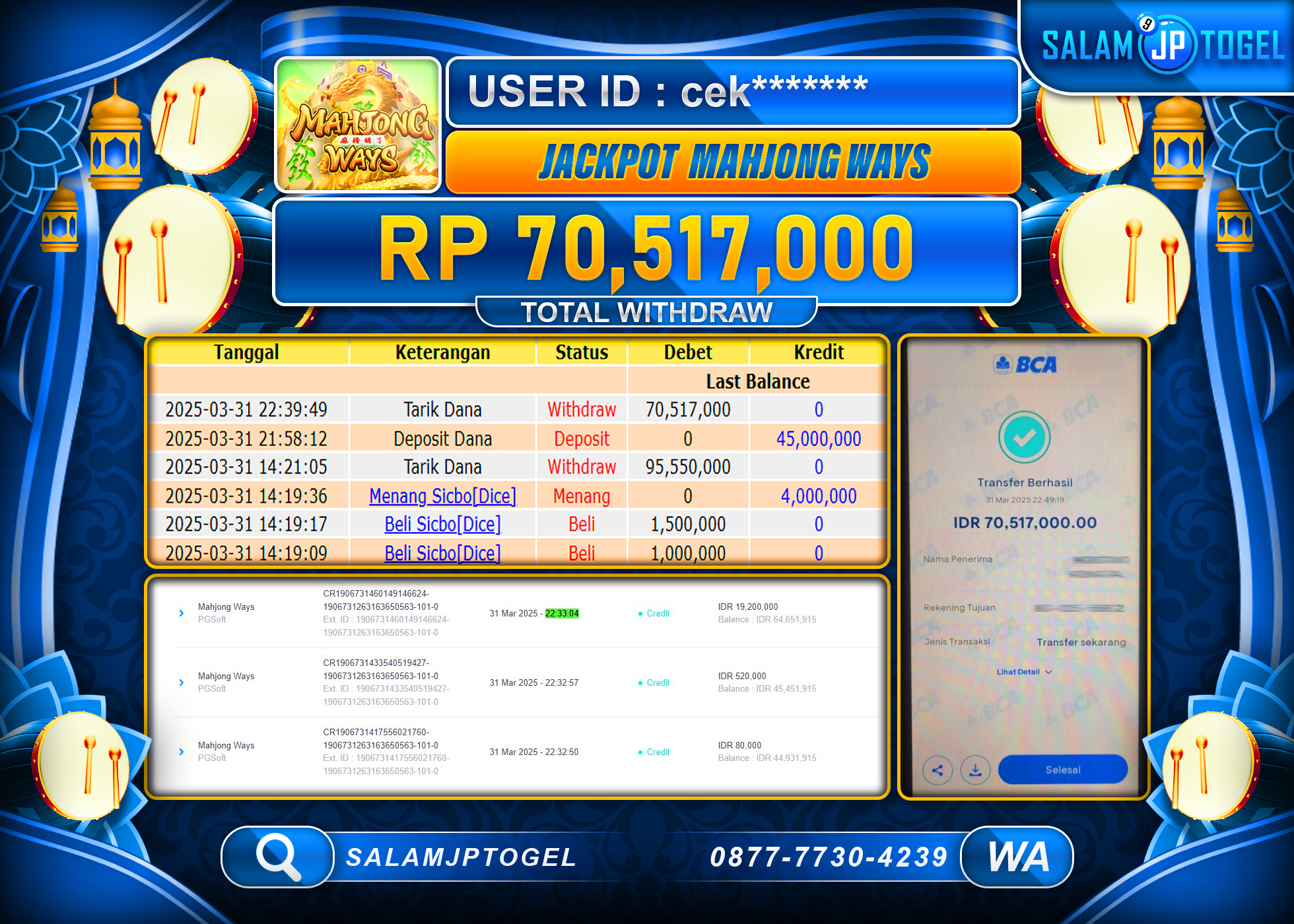 SALAMJPTOGEL MENANG MAHJONG WAYS  Rp. 70,517,000 LUNAS