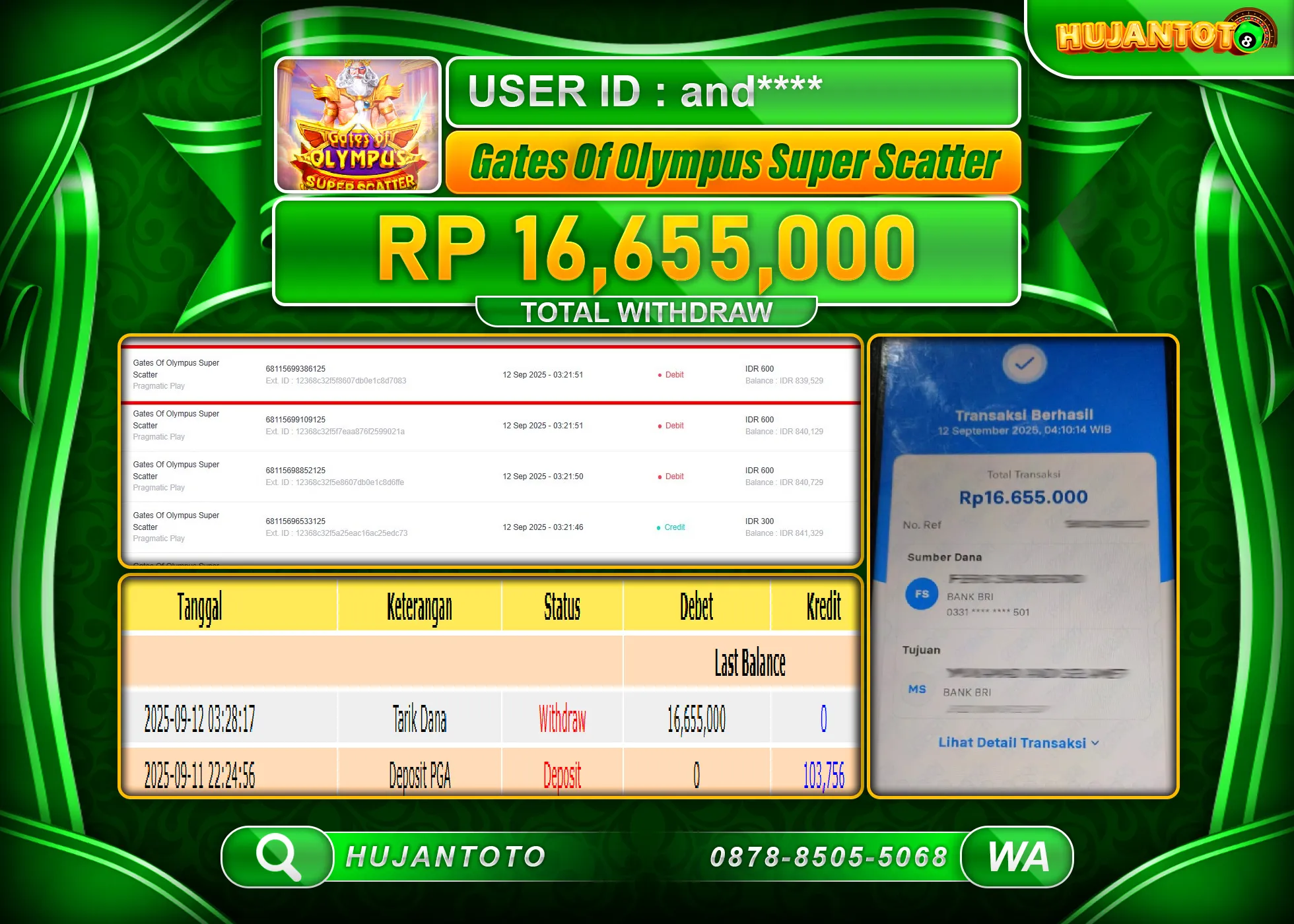 HUJANTOTO - BUKTI JACKPOT MENANG SLOT GATES OF OLYMPUS SUPER SCATTER Rp.16,655,000 - TERBAYAR LUNAS
