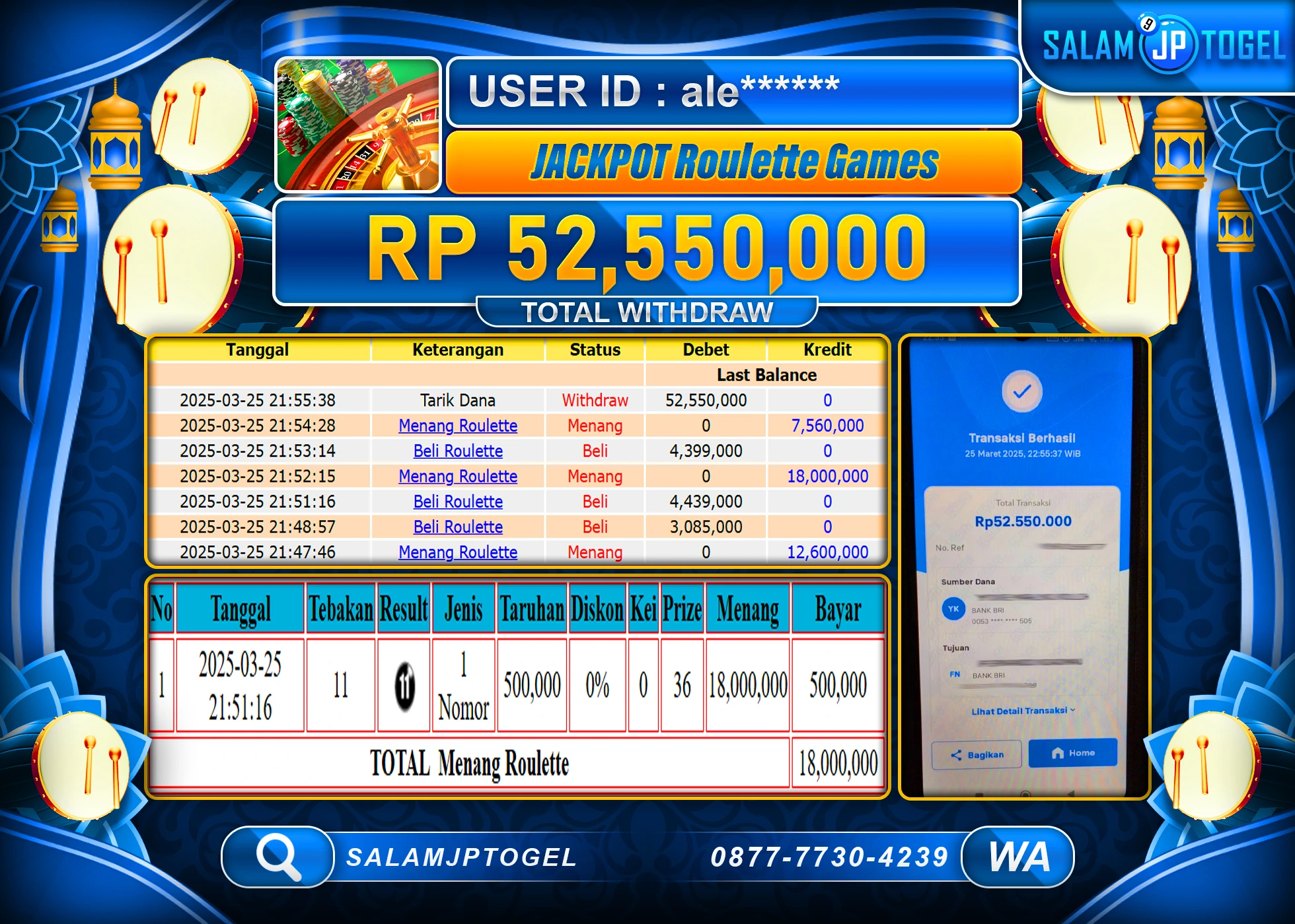 SALAMJPTOGEL MENANG ROULETTE GAMES  Rp. 52.550,000 LUNAS