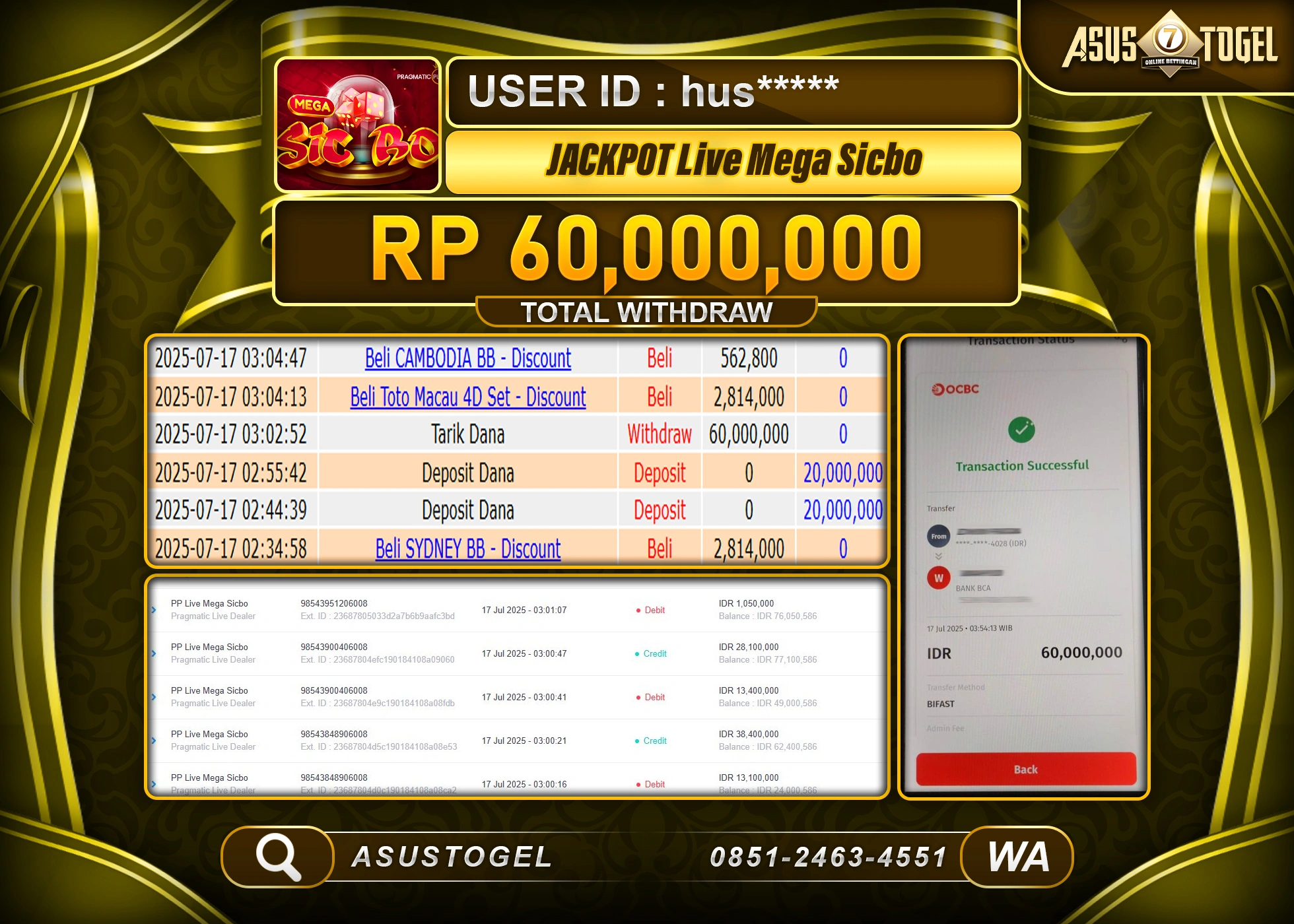 ASUSTOGEL KEMENANGAN DI LIVE MEGA SICBO SEBESAR 60,000,000- RUPIAH LUNAS
