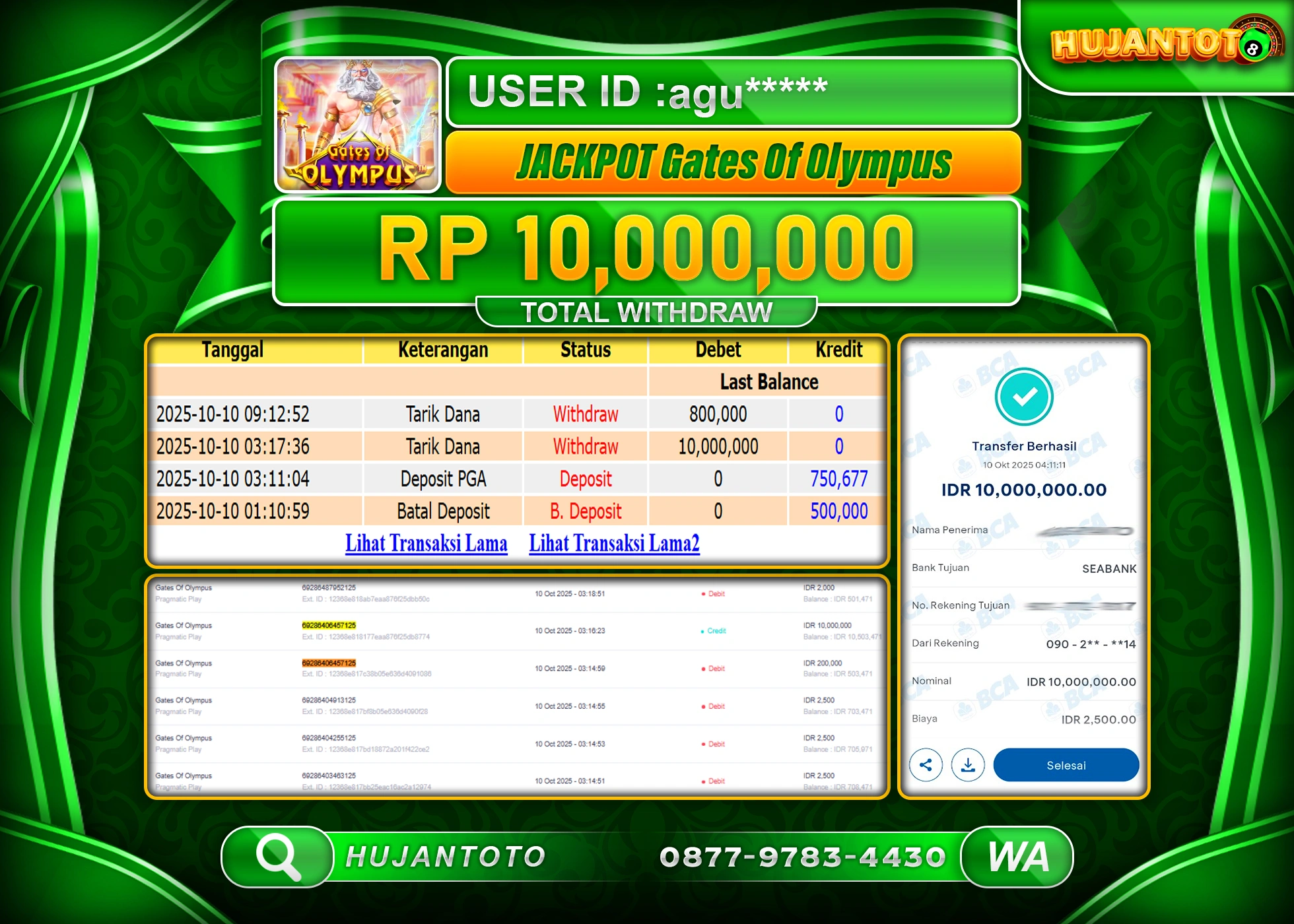 HUJANTOTO - BUKTI JACKPOT MENANG SLOT GATES OF OLYMPUS Rp.10,000,000 - TERBAYAR LUNAS