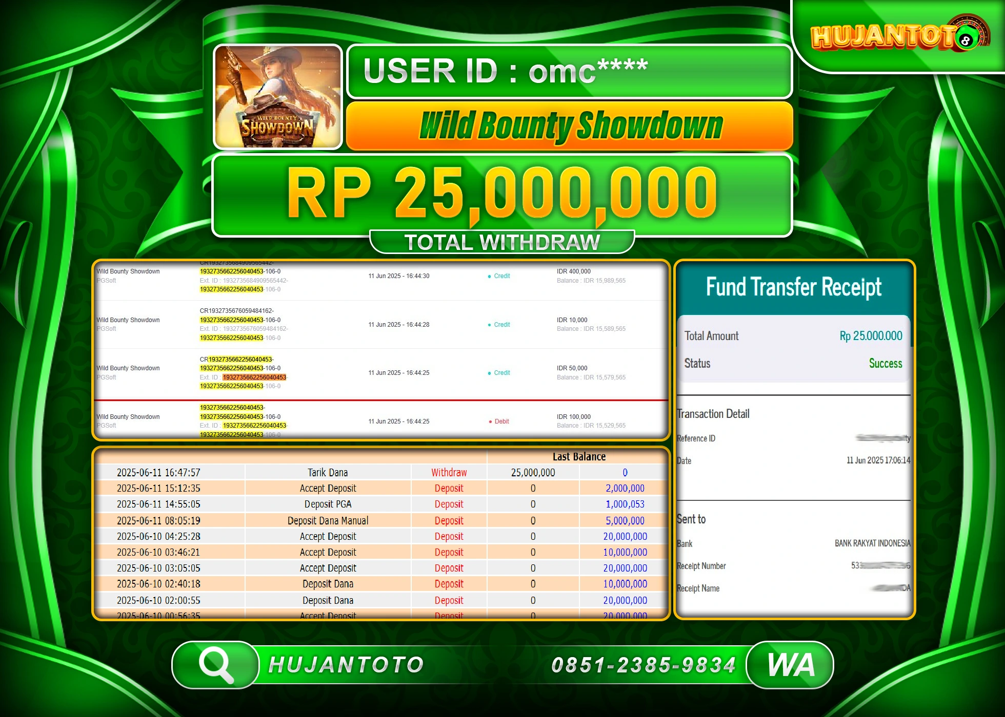 HUJANTOTO - BUKTI JACKPOT MENANG SLOT WILD BOUNTY SHOWDOWN Rp.25,000,000 - TERBAYAR LUNAS