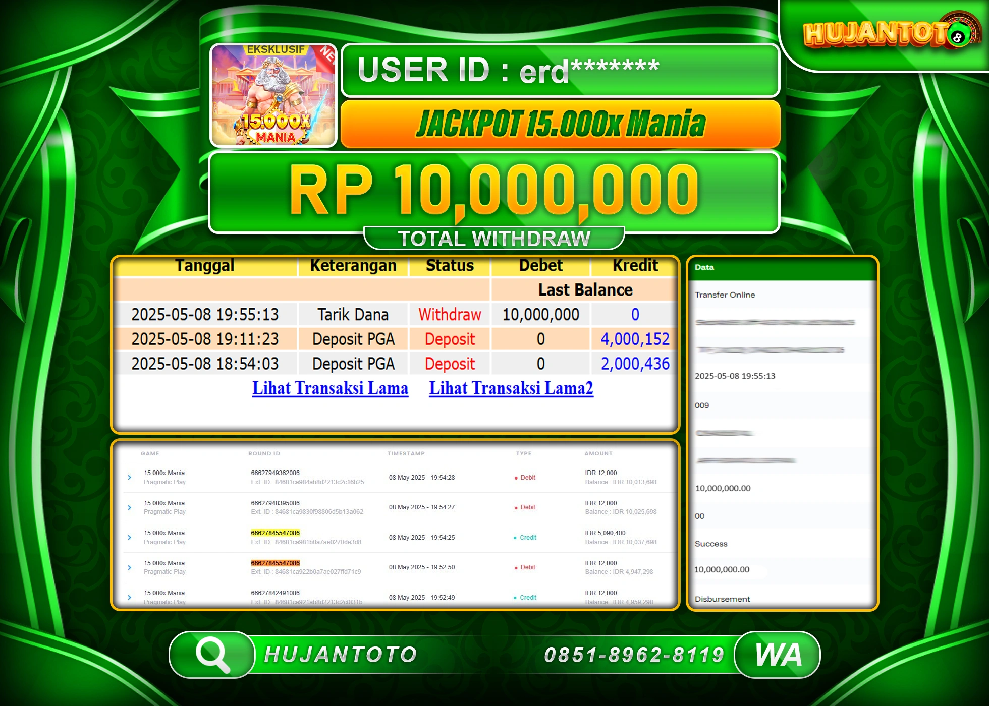 HUJANTOTO - BUKTI JACKPOT MENANG SLOT 15.0000 X MANIA Rp,10,000,000 - TERBAYAR LUNAS
