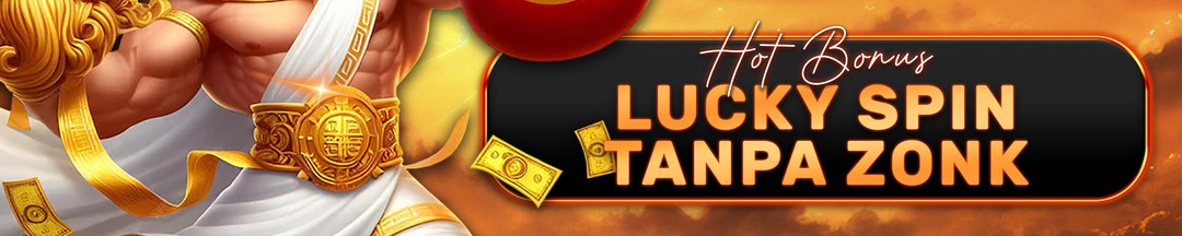 Lucky Spin Tanpa Zonk