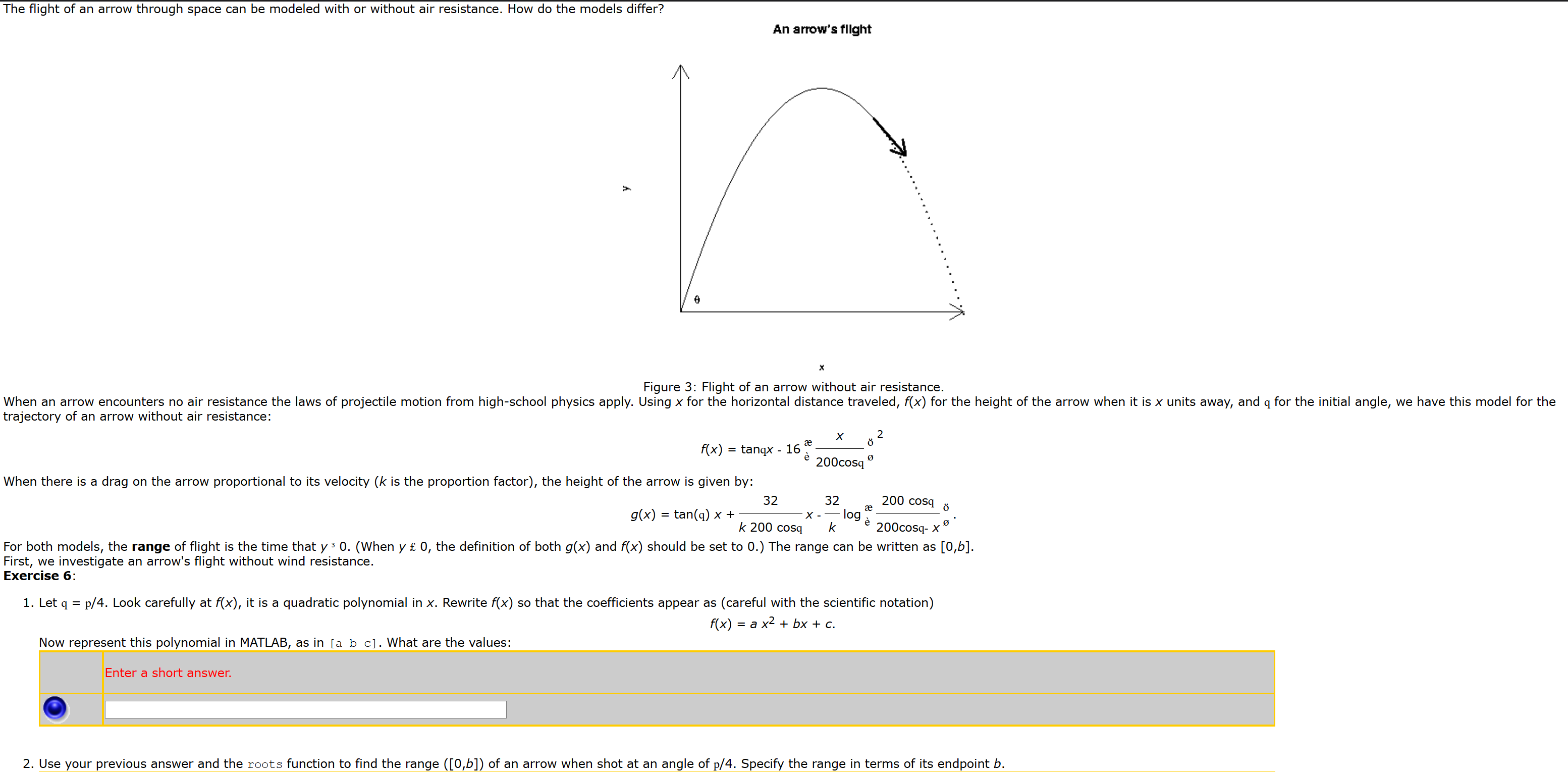 the-flight-of-an-arrow-through-space-can-be-modeled-chegg