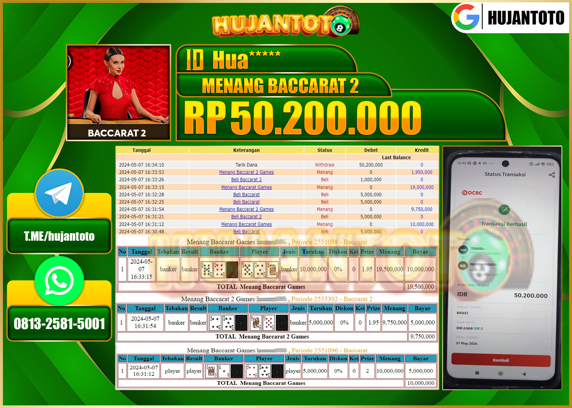 HUJANTOTO MENANG BACCARAT 2 50,200,000- LUNAS 