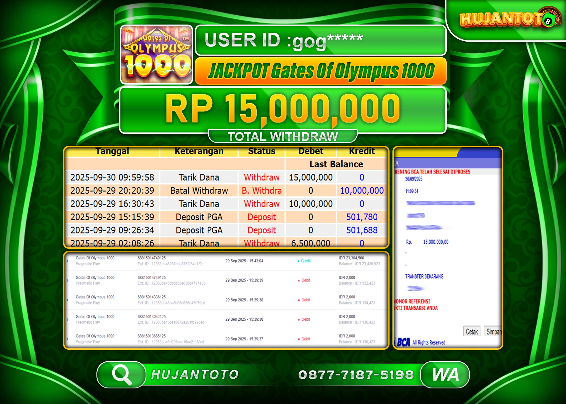 HUJANTOTO - BUKTI JACKPOT MENANG SLOT GATES OF OLYMPUS 1000 Rp.15,000,000 - TERBAYAR LUNAS