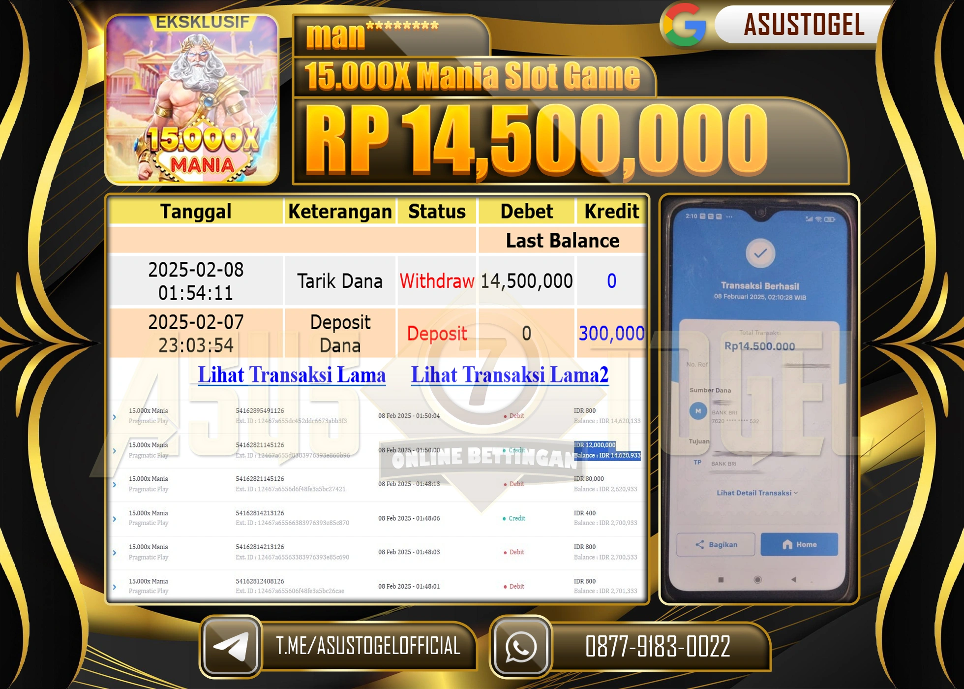 ASUSTOGEL KEMENANGAN DI 15.000X MANIA GAMES  SEBESAR 14,500,000 - RUPIAH LUNAS
