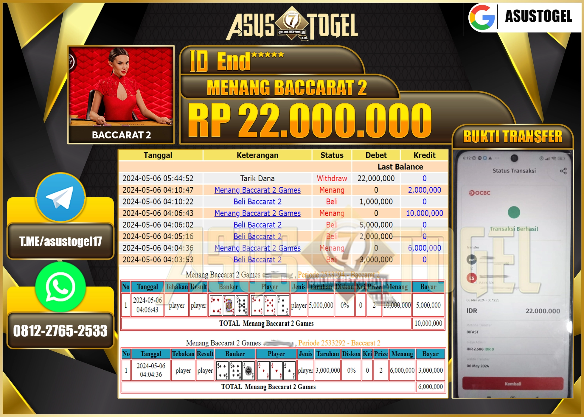 ASUSTOGEL MENANG LIVE CASINO BACCARAT2 22.000.000- LUNAS