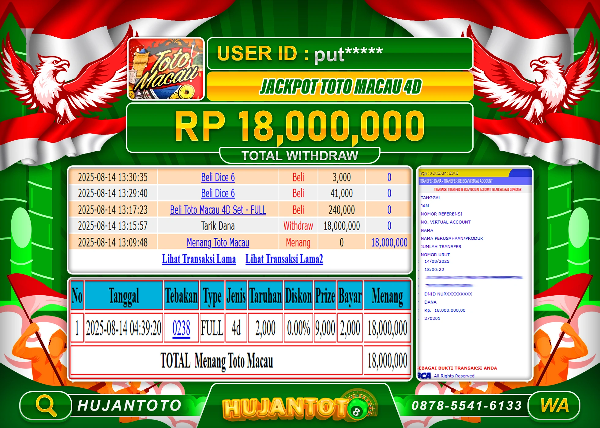 HUJANTOTO - BUKTI JACKPOT MENANG TOGEL TOTO MACAU 4D Rp.18,000,000 - TERBAYAR LUNAS