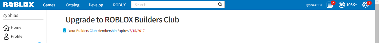 Done Roblox Account With 105k Robux And 1 Month 9 Days Bc - roblox builders club expires