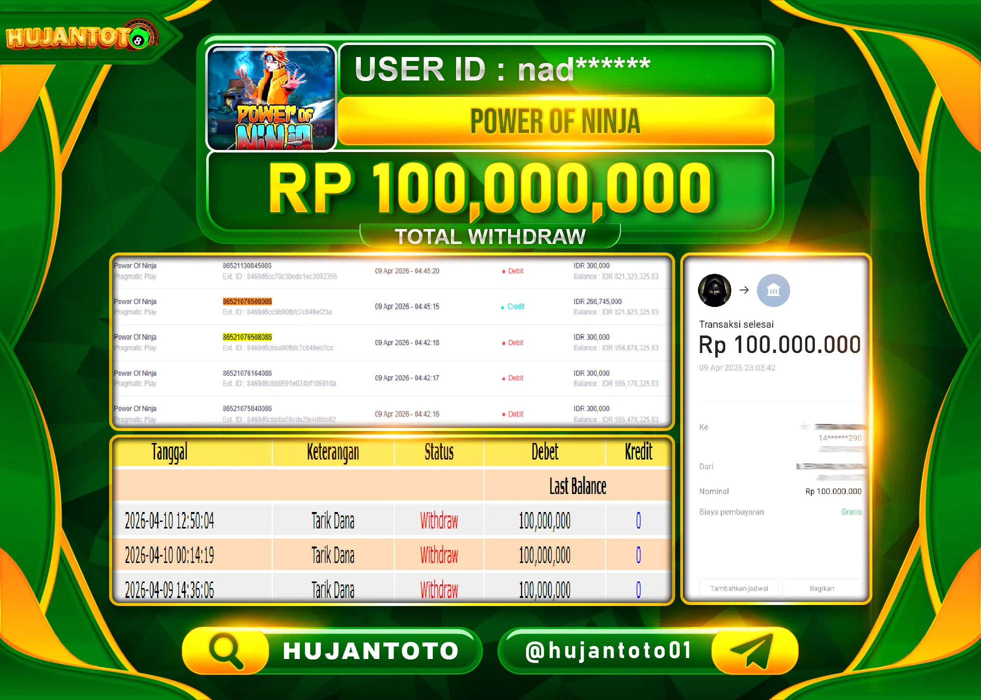 HUJANTOTO - BUKTI JACKPOT MENANG SLOT POWER OF NINJA Rp.100,000,000 - TERBAYAR LUNAS