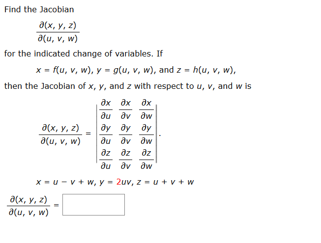 Solved Find The Jacobian Ah Y Z A U V W For The Ind Chegg Com