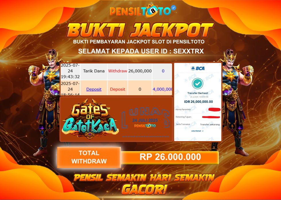 PENSILTOTO JACKPOT SLOT GATOT KACA  Rp.26.000.000,- LUNAS