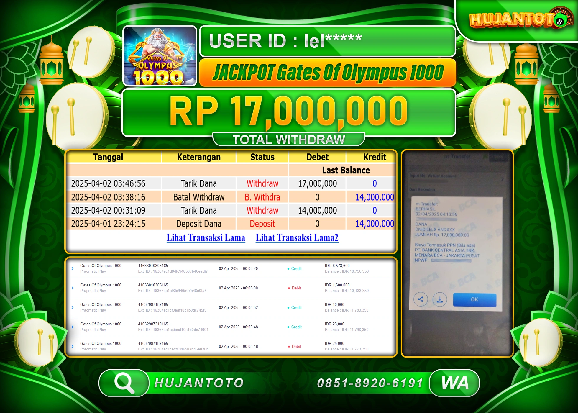 HUJANTOTO - BUKTI JACKPOT MENANG SLOT GATES OF OLYMPUS 1000 Rp.17,000,000 - TERBAYAR LUNAS